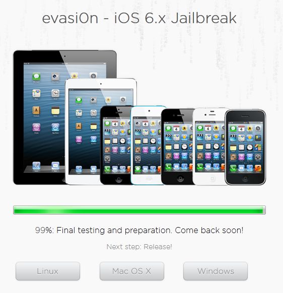 evasi0n 99 Evasi0n untethered iOS 6.1 jailbreak is 99% ready, to be released in 1 hour